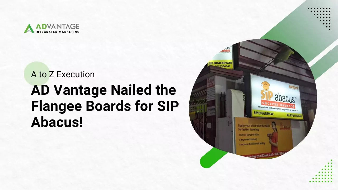 A to Z Execution: AD Vantage Lights Up SIP Abacus with Nationwide Flangee Board Branding